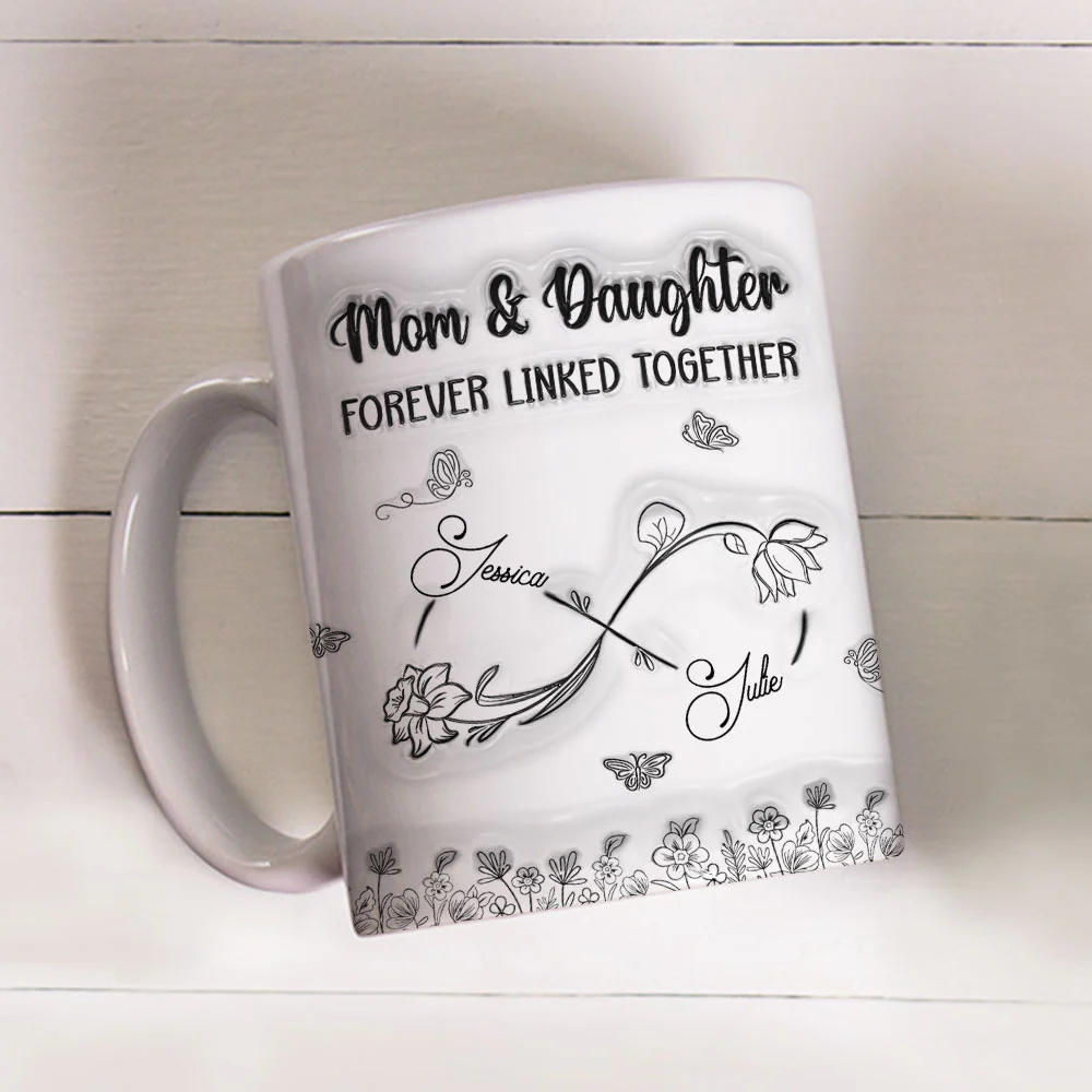 The Love Between Mother And Daughter Is Forever - Personalized Custom 3D Inflated Effect Mug - Image 3