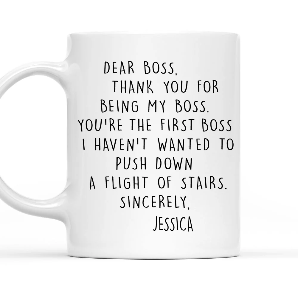 The Only Survivable Boss Here - Personalized Custom Coffee Mug