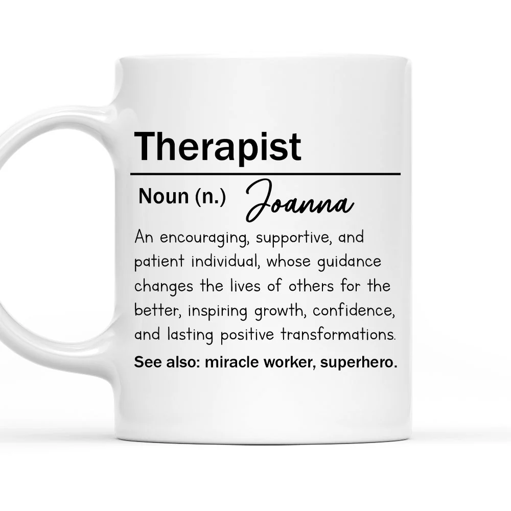 Therapist Definition - Personalized Custom Coffee Mug