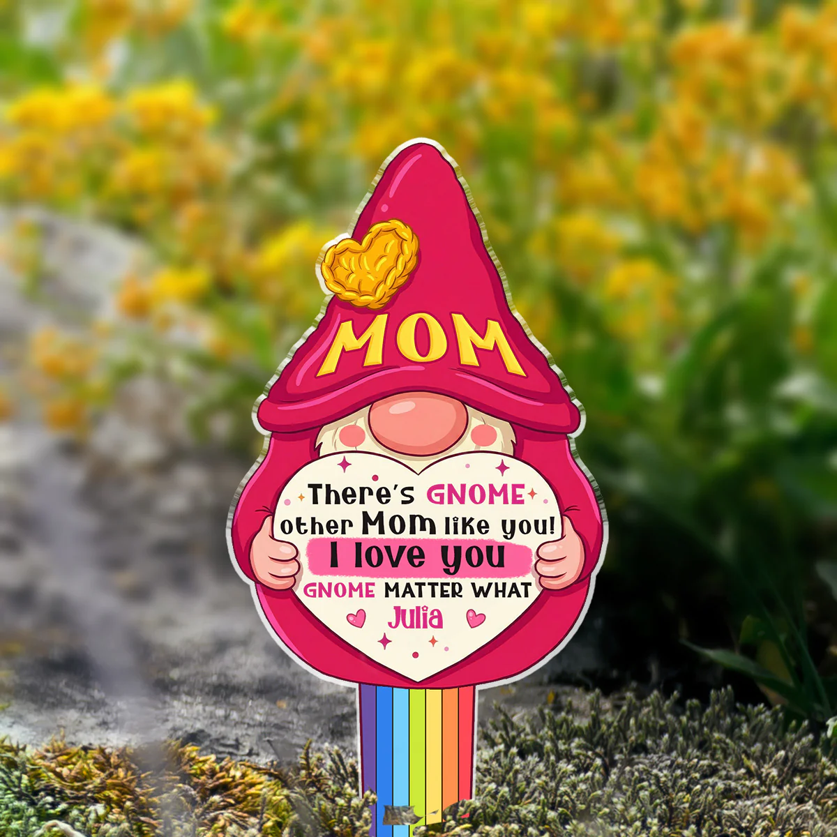 There Gnome Other Mom Like You - Personalized Custom Acrylic Garden Stake - Image 3