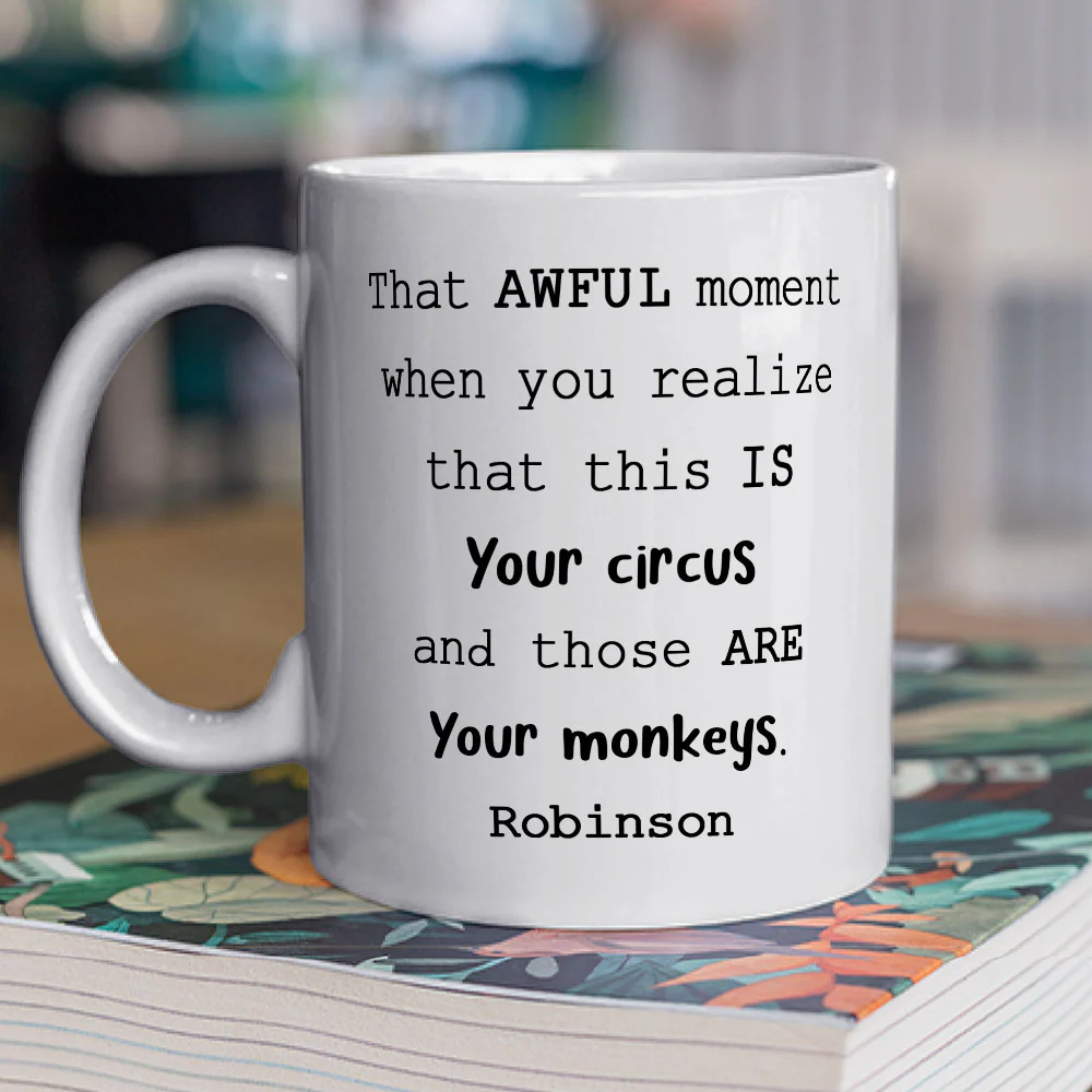 Those Are Your Monkeys Gift For Boss Coworker - Personalized Custom Coffee Mug - Image 3