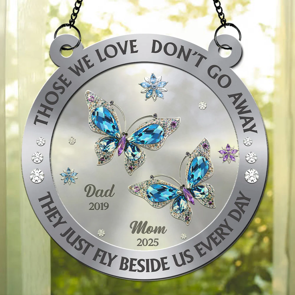 Those We Love Beside Us Every Day - Personalized Custom Suncatcher - Image 4