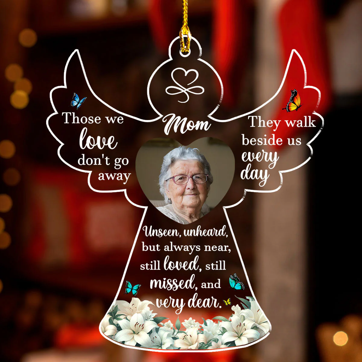 Those We Love Do Not Go Away - Personalized Custom Acrylic Ornament - Image 4