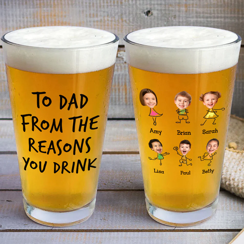 To Dad From The Reason You Drink - Personalized Custom Beer Glass - Image 3