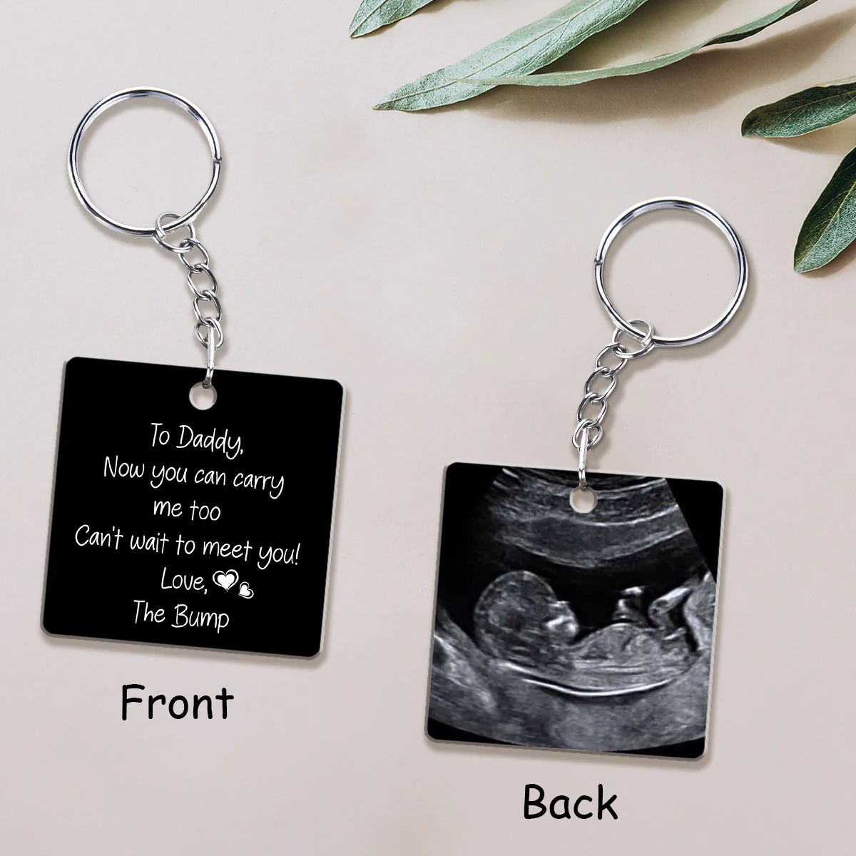 To Daddy Now You Can Carry Me Too - Personalized Custom Acrylic Keychain - Image 2