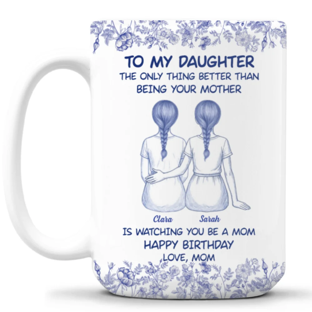 To My Daughter Cartoonize Blue Toile - Personalized Custom Coffee Mug - Image 8
