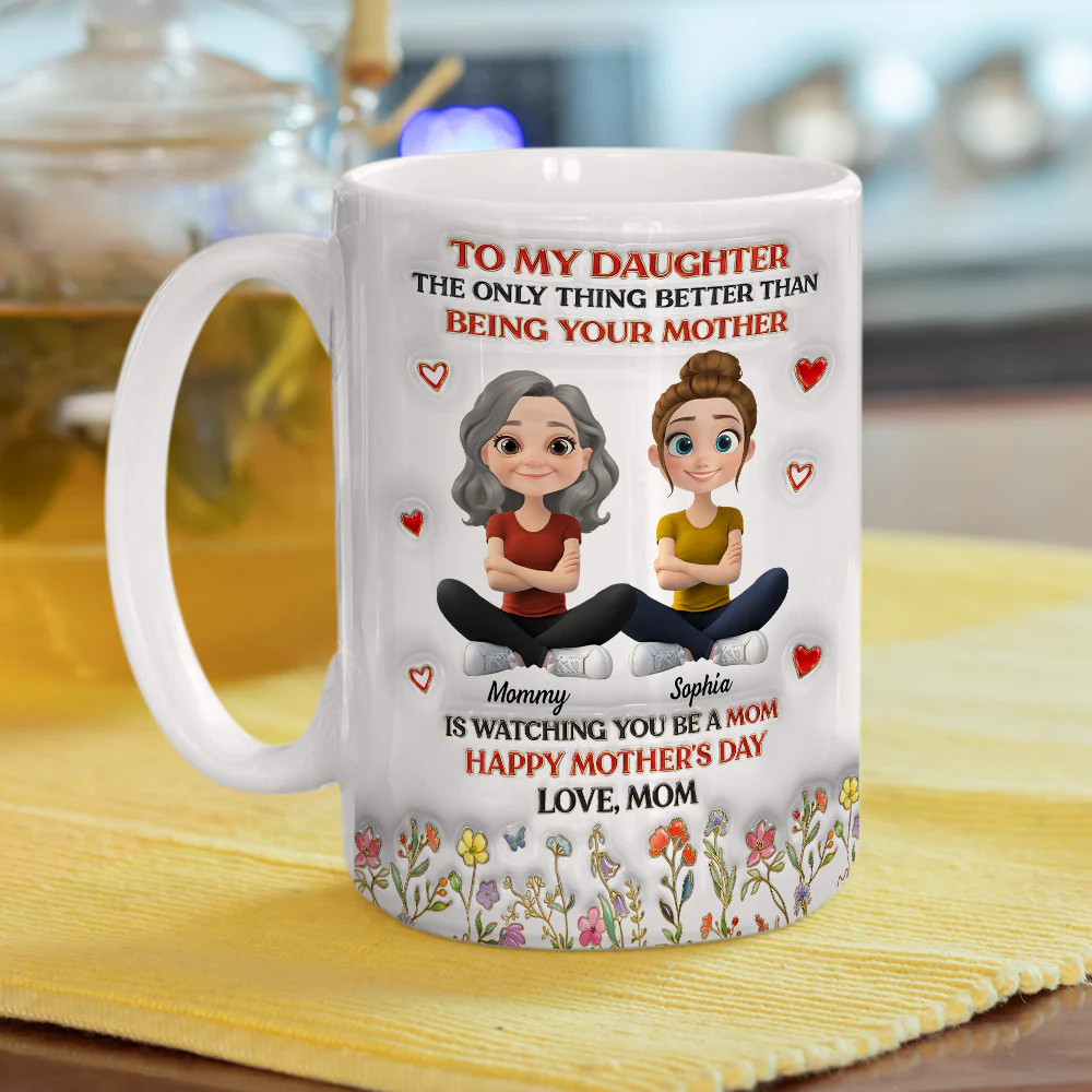To My Daughter From Mom - Personalized Custom 3D Inflated Effect Mug - Image 5