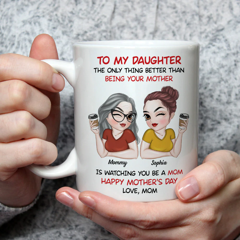 To My Daughter Happy Mother Day Version 3 - Personalized Custom Coffee Mug - Image 3