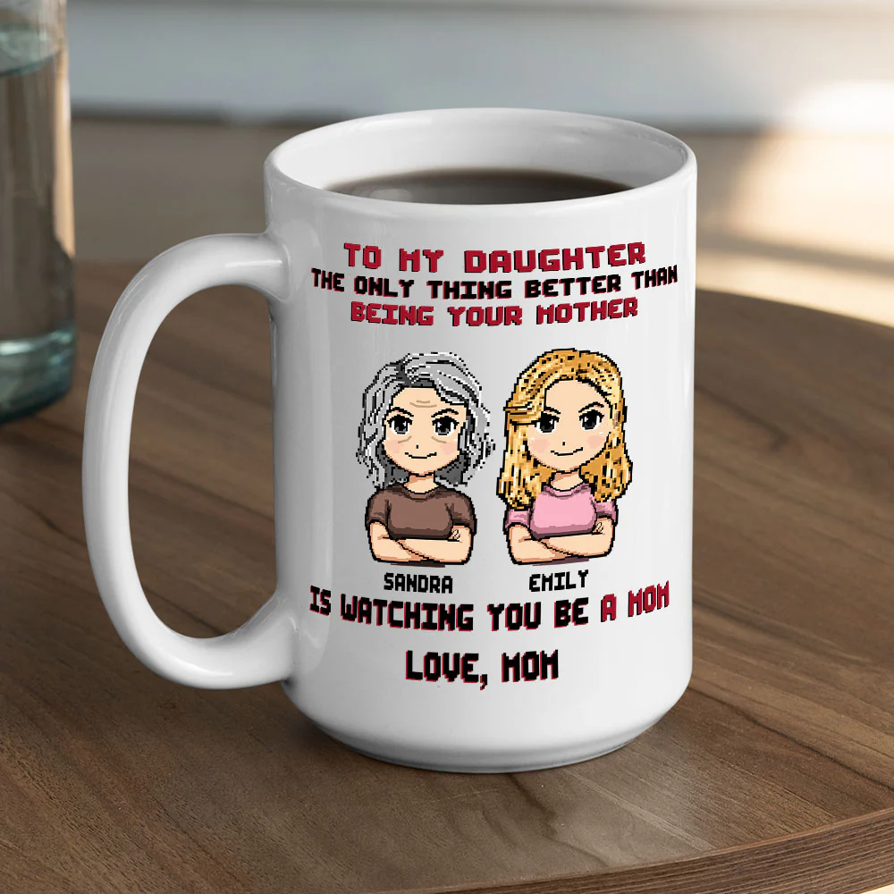 To My Daughter I Love You - Personalized Custom Coffee Mug - Image 6