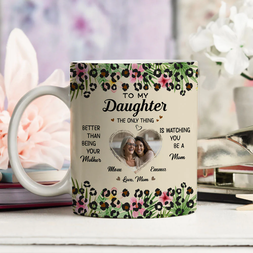 To My Daughter I Love You Photo - Personalized Custom Coffee Mug - Image 2