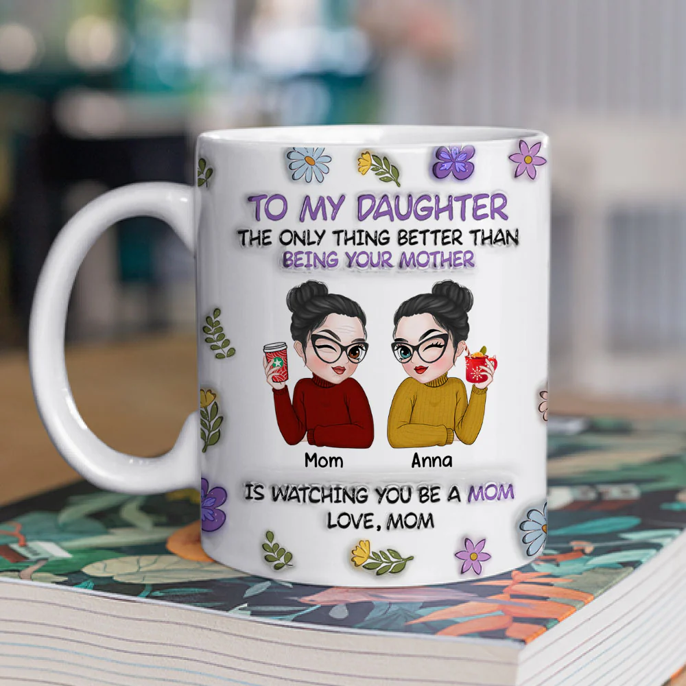 To My Daughter - Personalized Custom 3D Inflated Effect Mug - Image 2