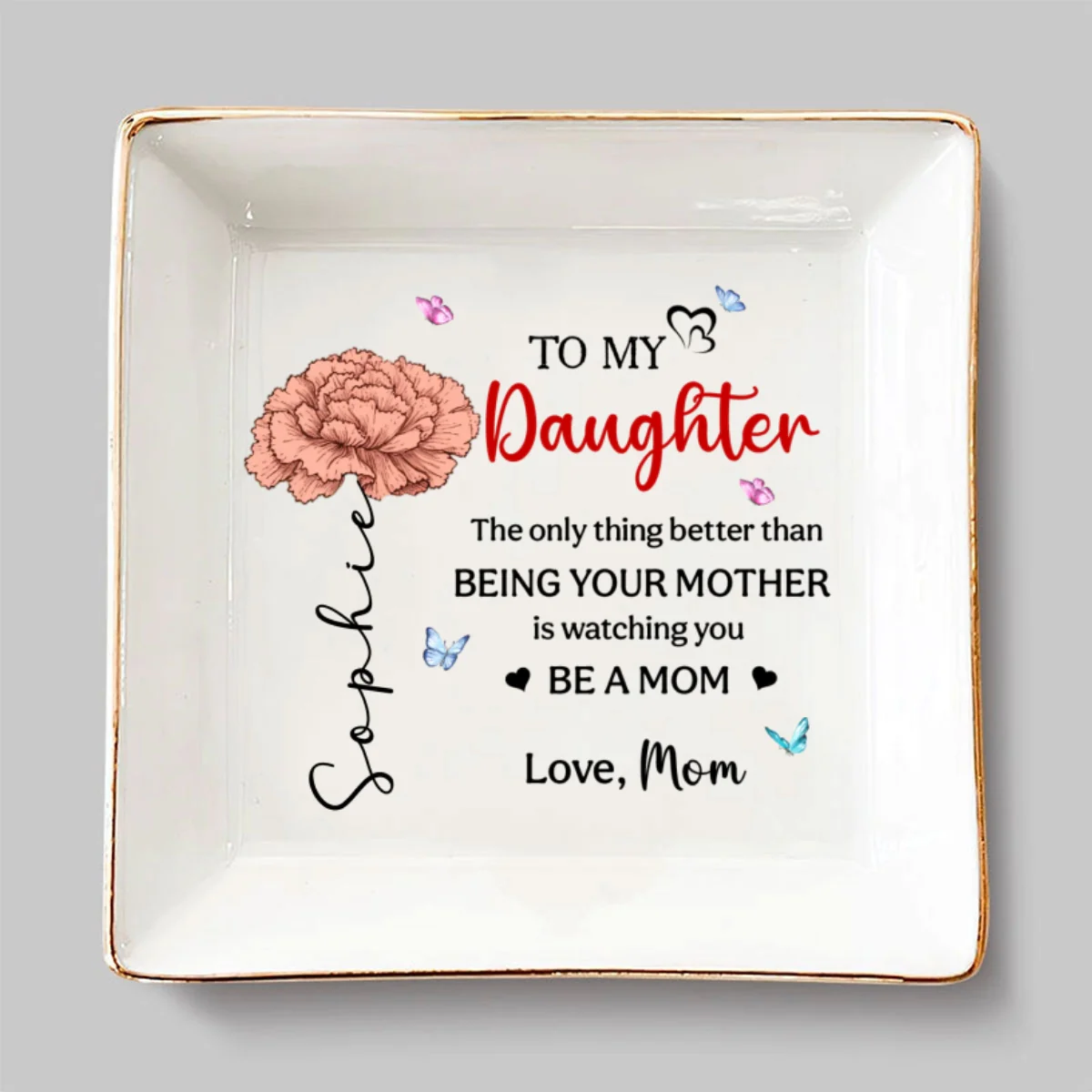 To My Daughter - Personalized Custom Jewelry Dish - Image 6