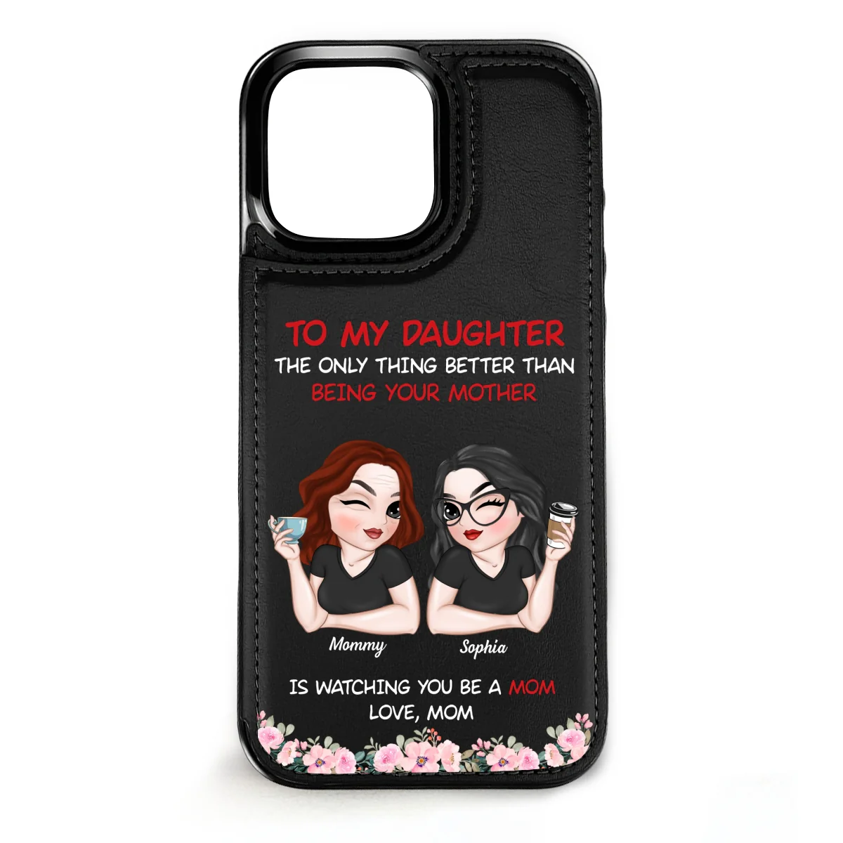To My Daughter - Personalized Custom Leather Phone Case - Image 8