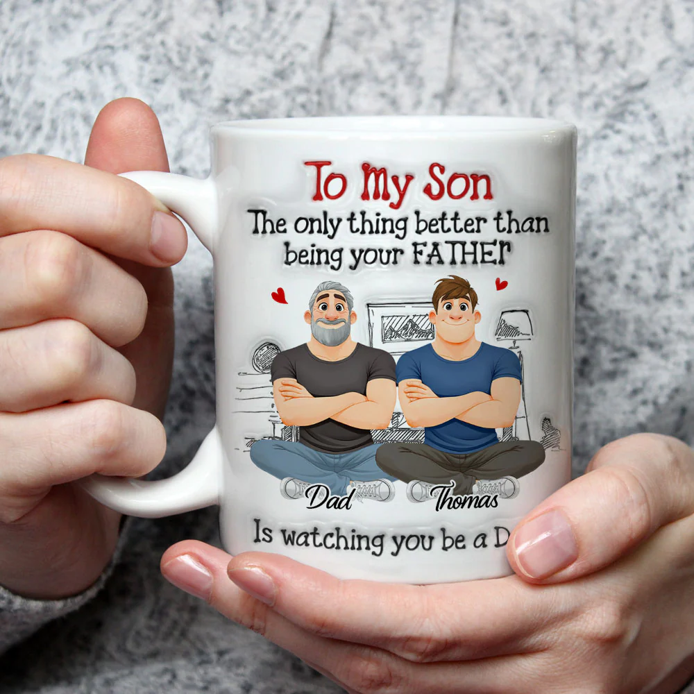 To My Son Being Your Father - Personalized Custom 3D Inflated Effect Mug - Image 3