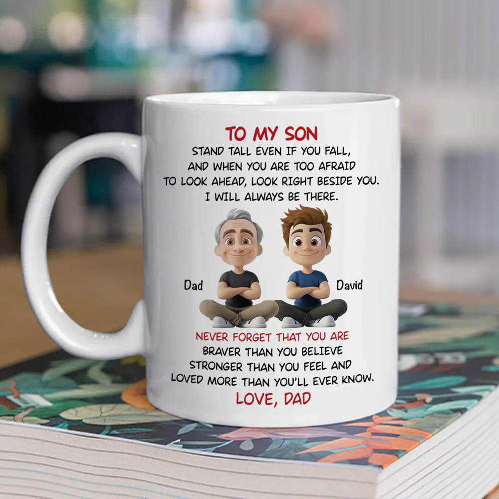 To My Son - I Will Always Be There - Personalized Custom Coffee Mug - Image 2