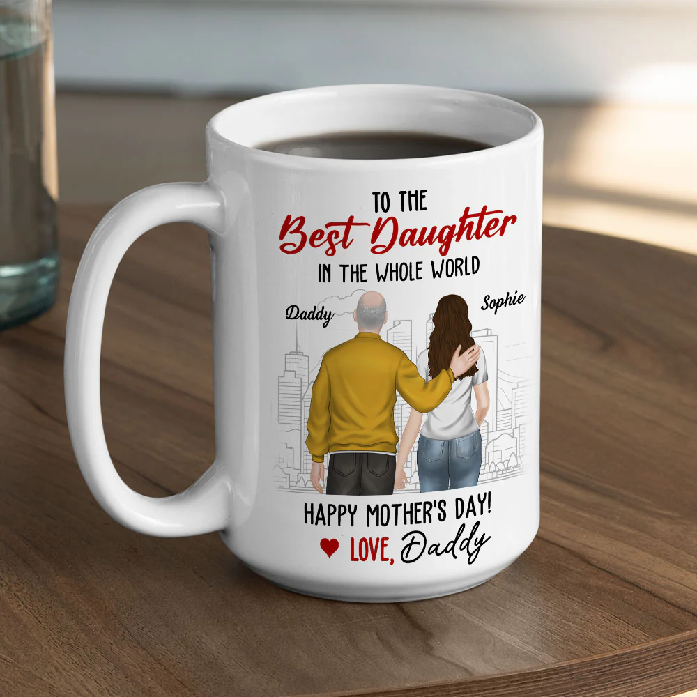 To The Best Daughter Ever - Personalized Custom Coffee Mug - Image 4