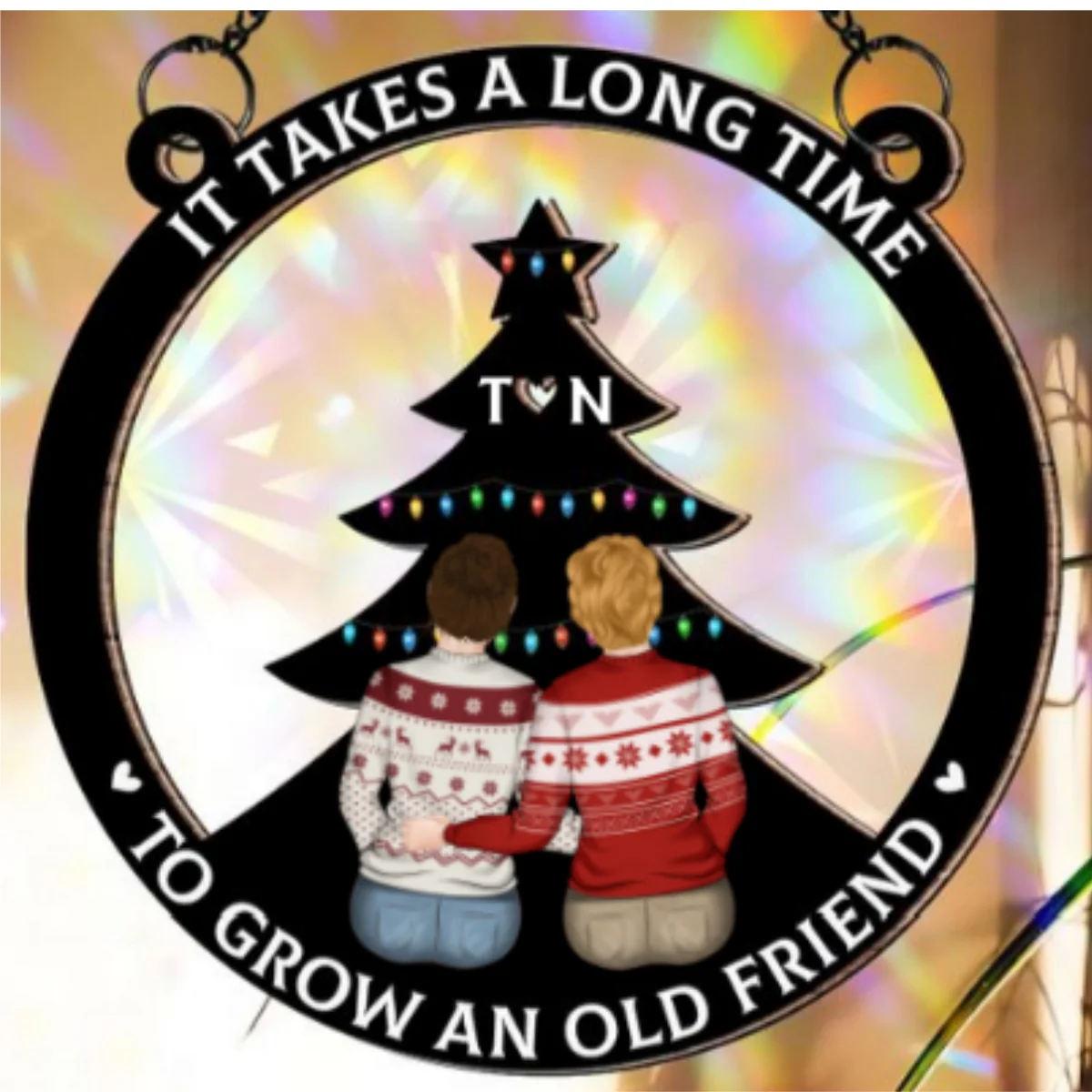 True Friendship Takes Time - Personalized Custom Rainbow Suncatcher - Image 6