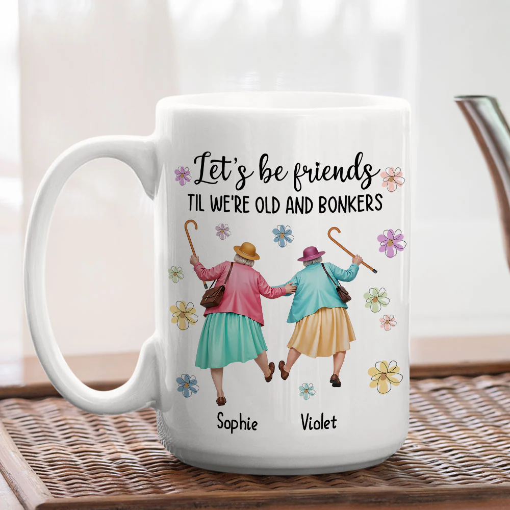 Until We Are Old And Bonkers - Personalized Custom Coffee Mug - Image 7