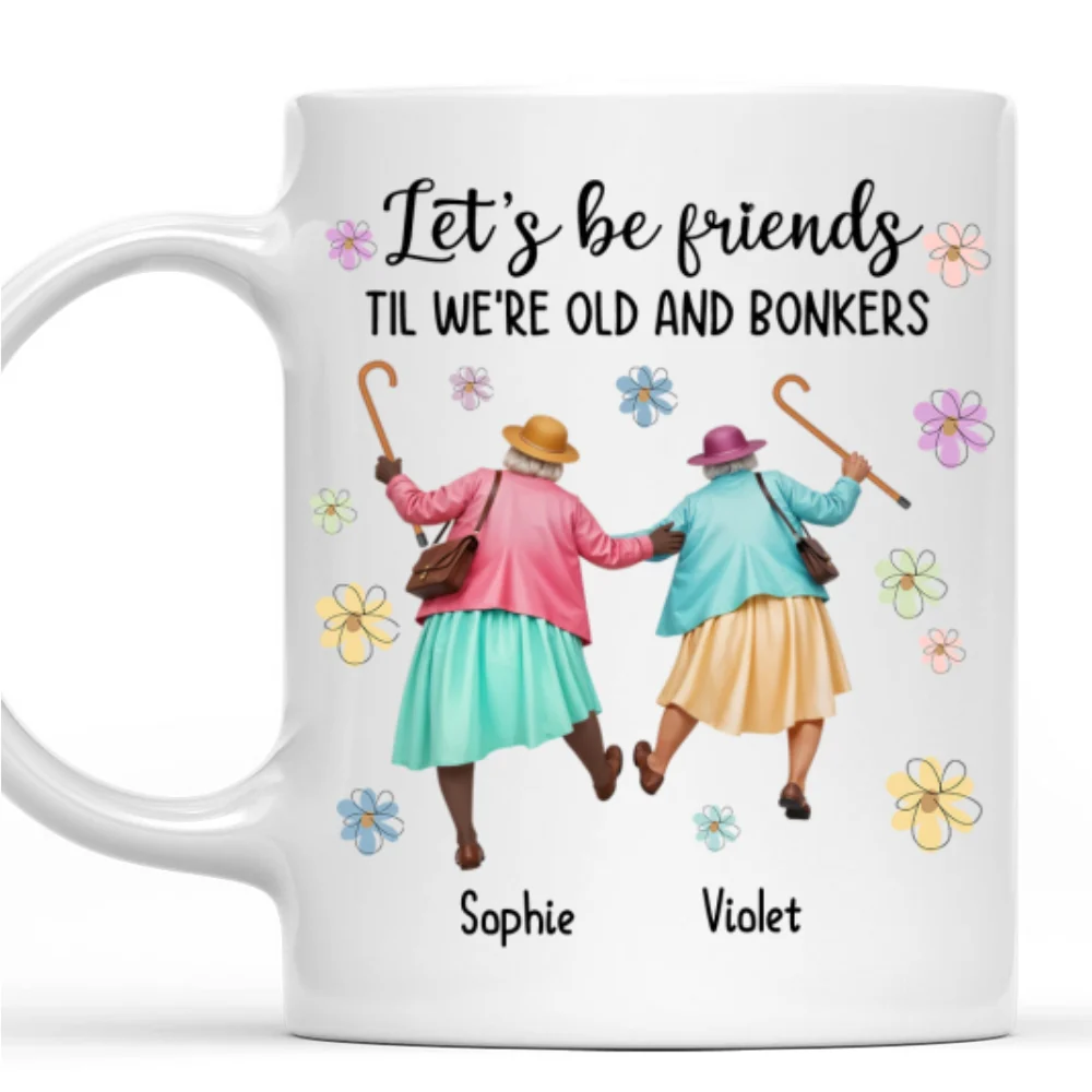 Until We Are Old And Bonkers - Personalized Custom Coffee Mug - Image 9