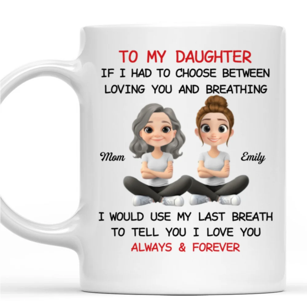 Using My Last Breath To Tell You I Love You - Personalized Custom Mug - Image 8