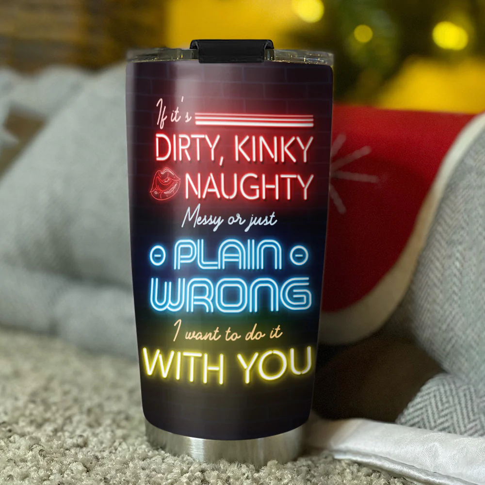 Wanna Do It With You - Personalized Custom Tumbler - Image 3