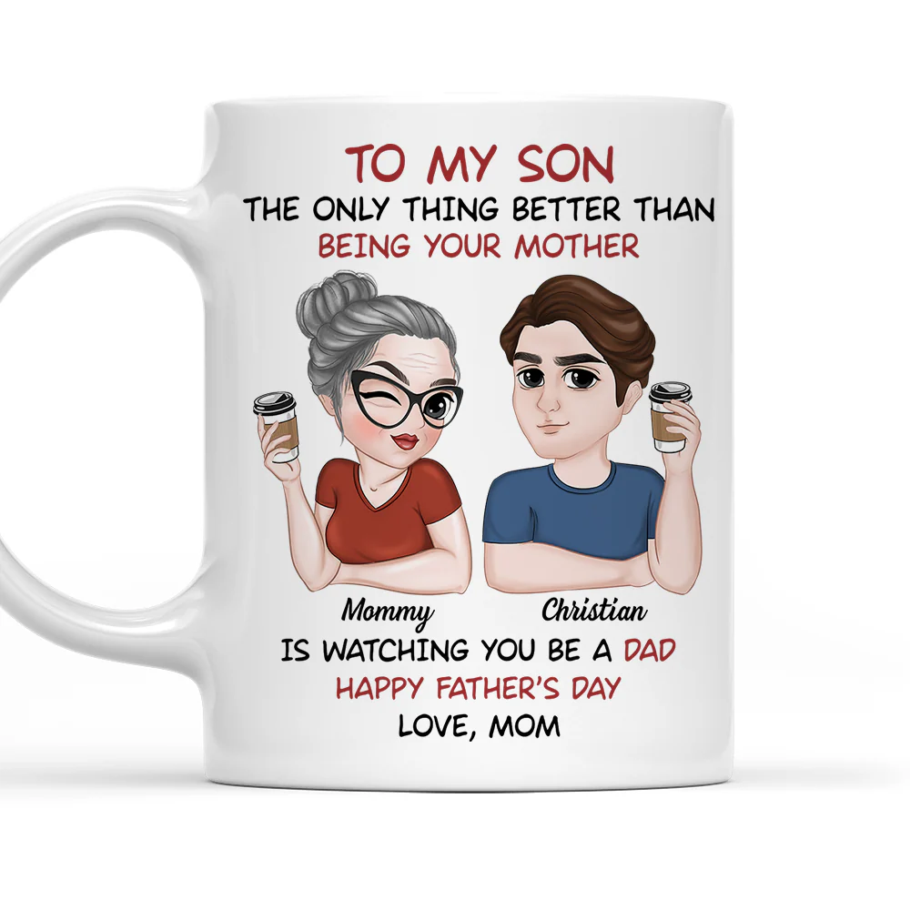 Watching You Be A Dad - Personalized Custom Coffee Mug - Image 4