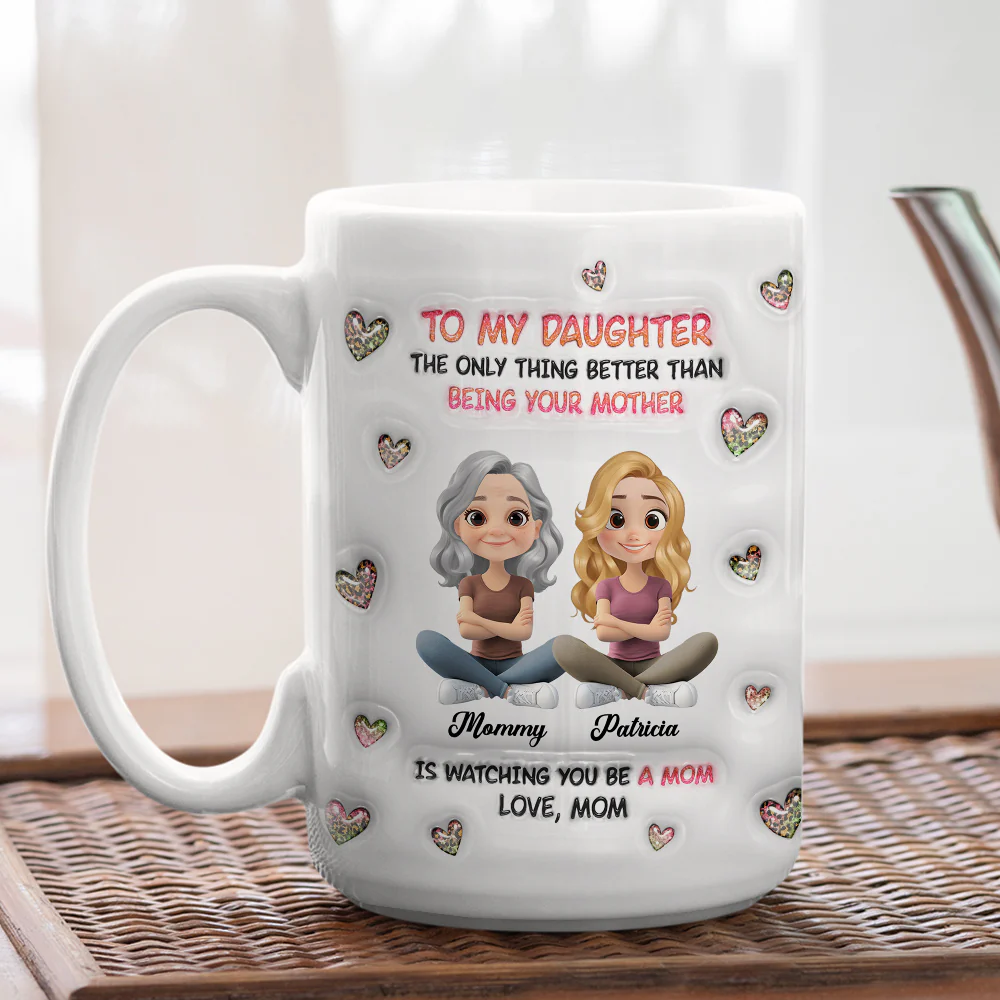 Watching You Be A Mom Cartoon - Personalized Custom 3D Inflated Effect Mug - Image 10