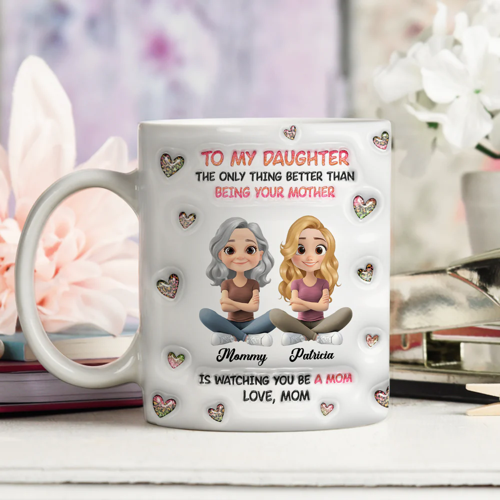Watching You Be A Mom Cartoon - Personalized Custom 3D Inflated Effect Mug - Image 3