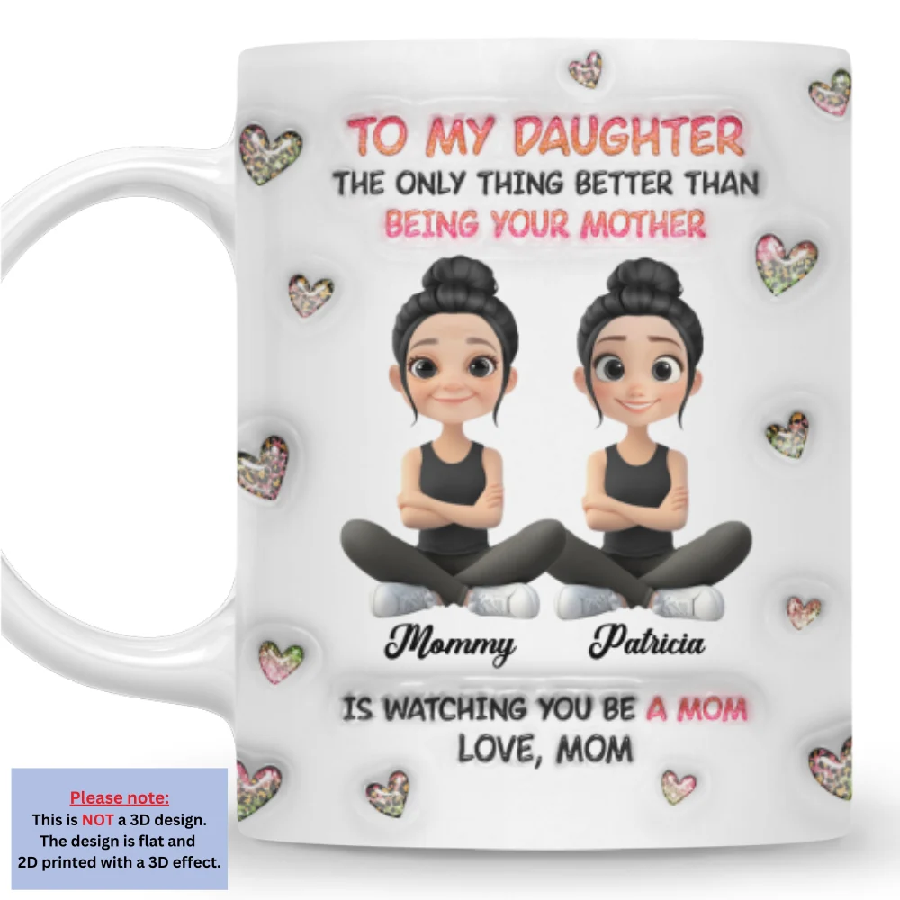 Watching You Be A Mom Cartoon - Personalized Custom 3D Inflated Effect Mug - Image 6