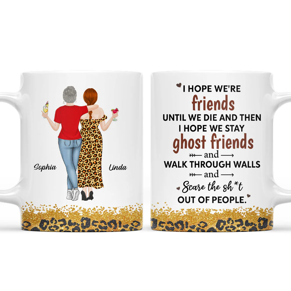 We Are Friends Until We Die - Personalized Custom Coffee Mug - Image 2
