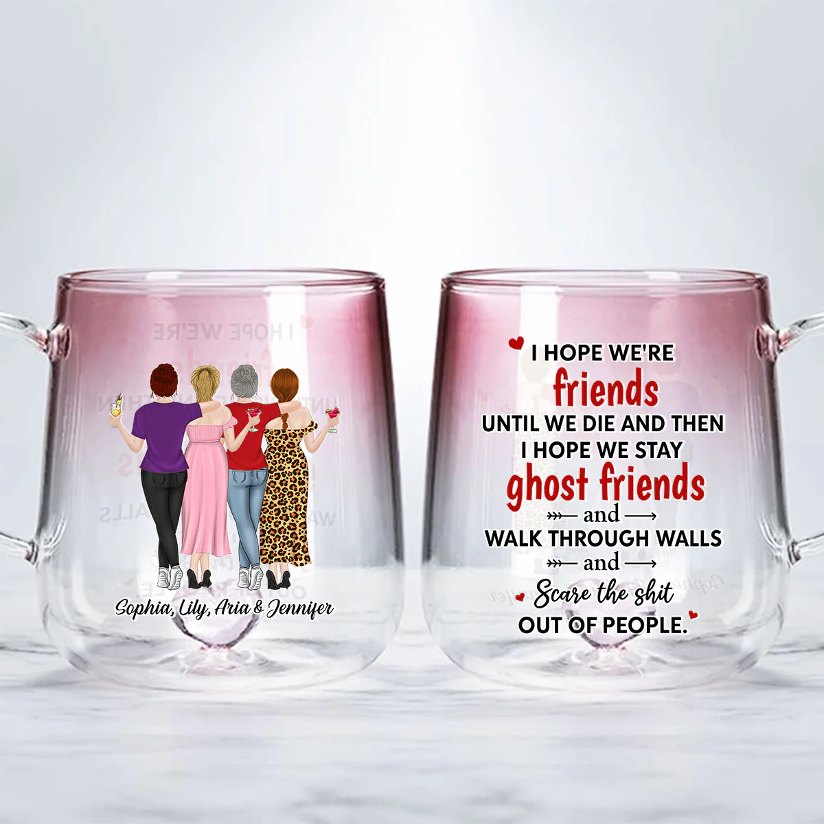 We Are Friends Until We Die - Personalized Custom Pink Gradient Glass Mug - Image 4
