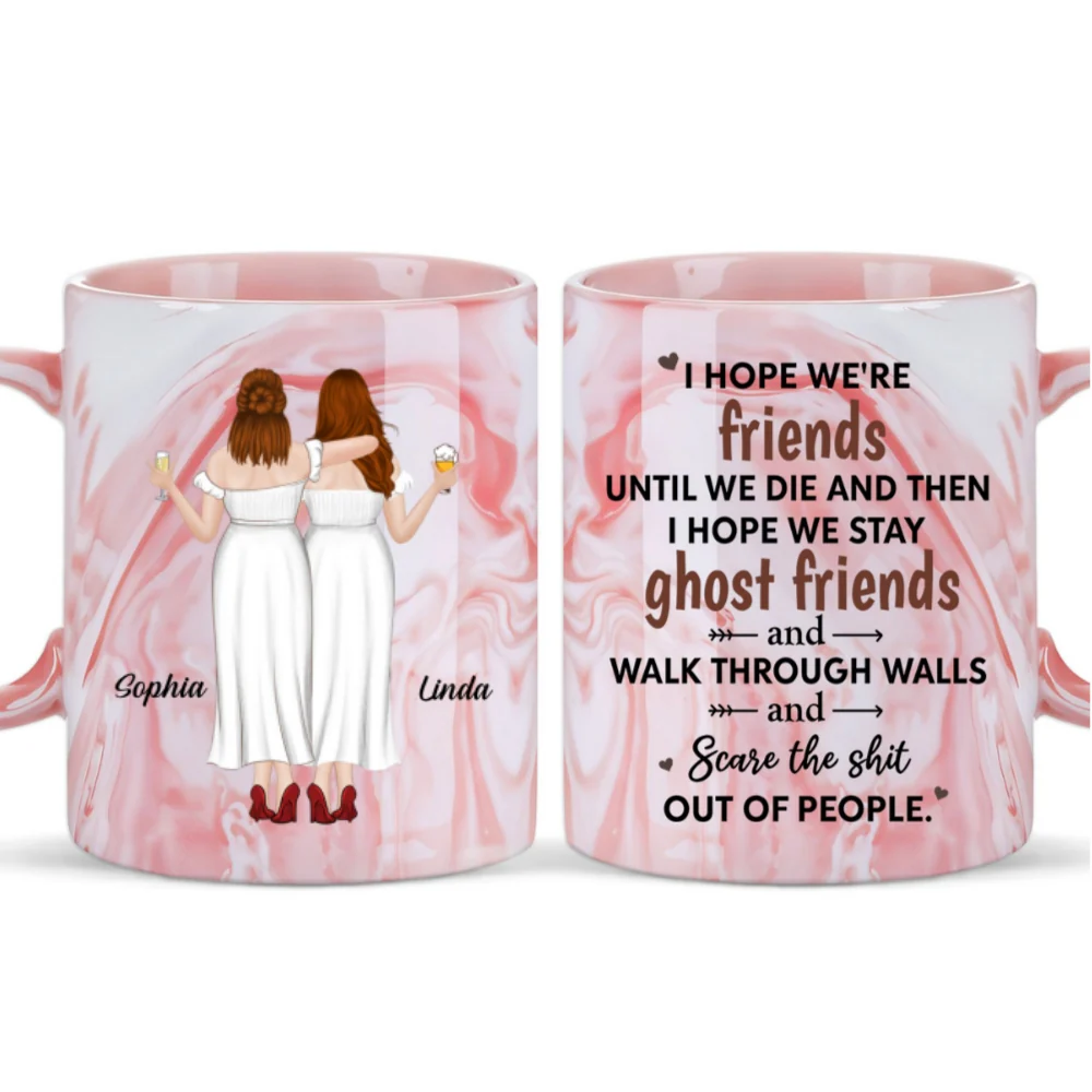 We Are Friends Until We Die - Personalized Custom Pink Marble Mug - Image 5