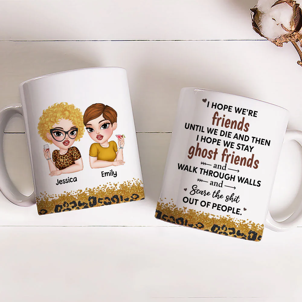 We Are Friends Until We Die Ver 2 - Personalized Custom Coffee Mug - Image 3