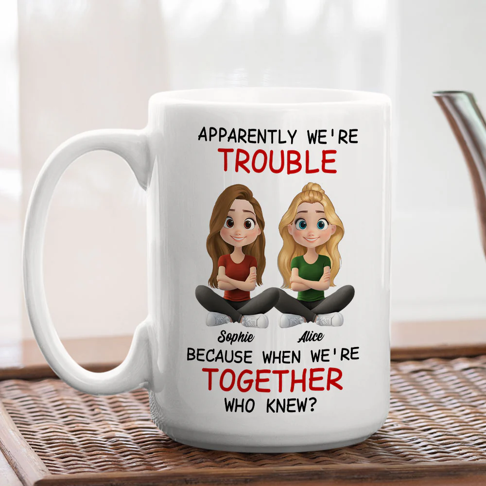 We Are Trouble - Personalized Custom Coffee Mug - Image 5