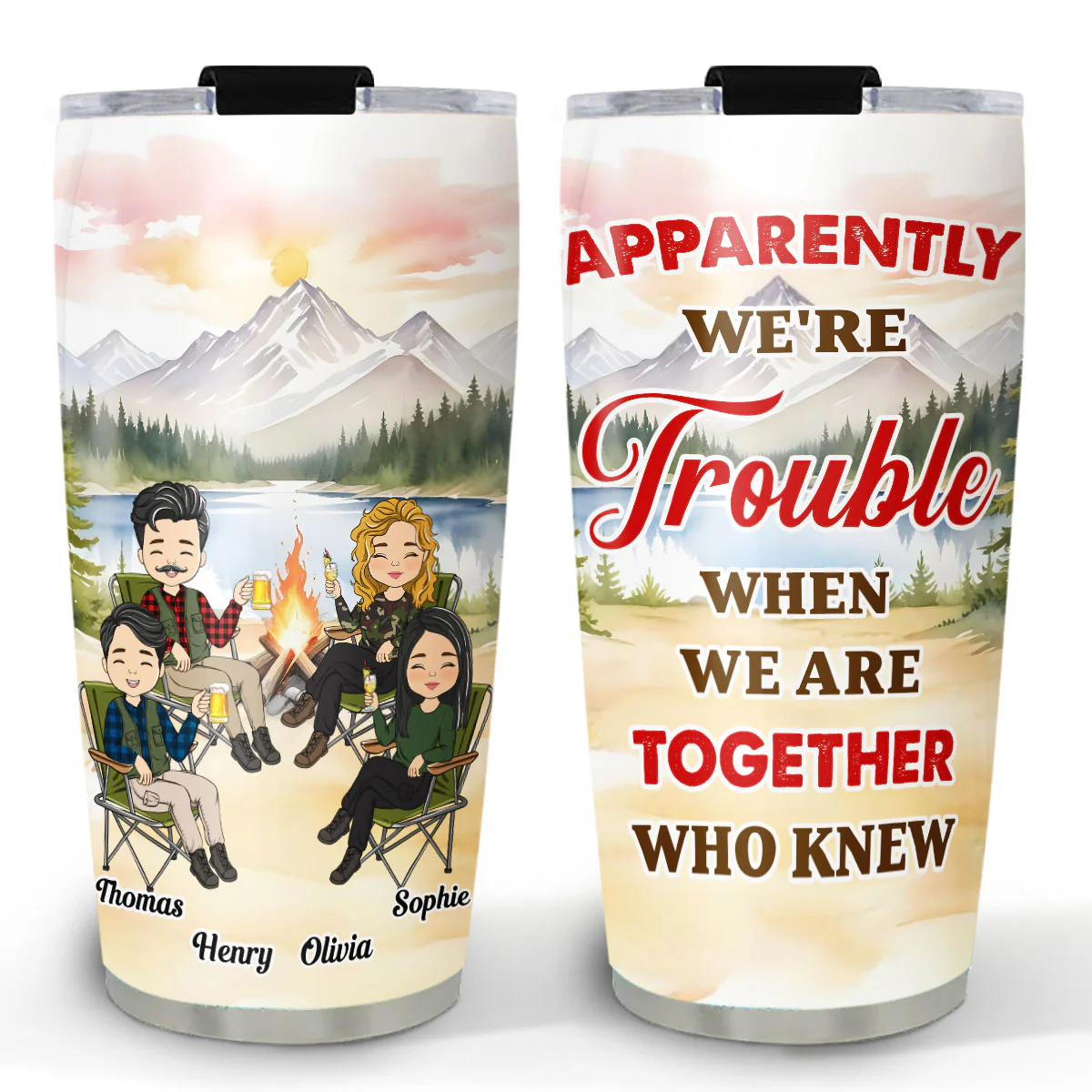 We Are Trouble When We Are Together - Personalized Custom Tumbler
