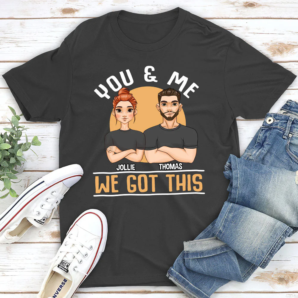We Got This - Personalized Custom Classic T-shirt - Image 3