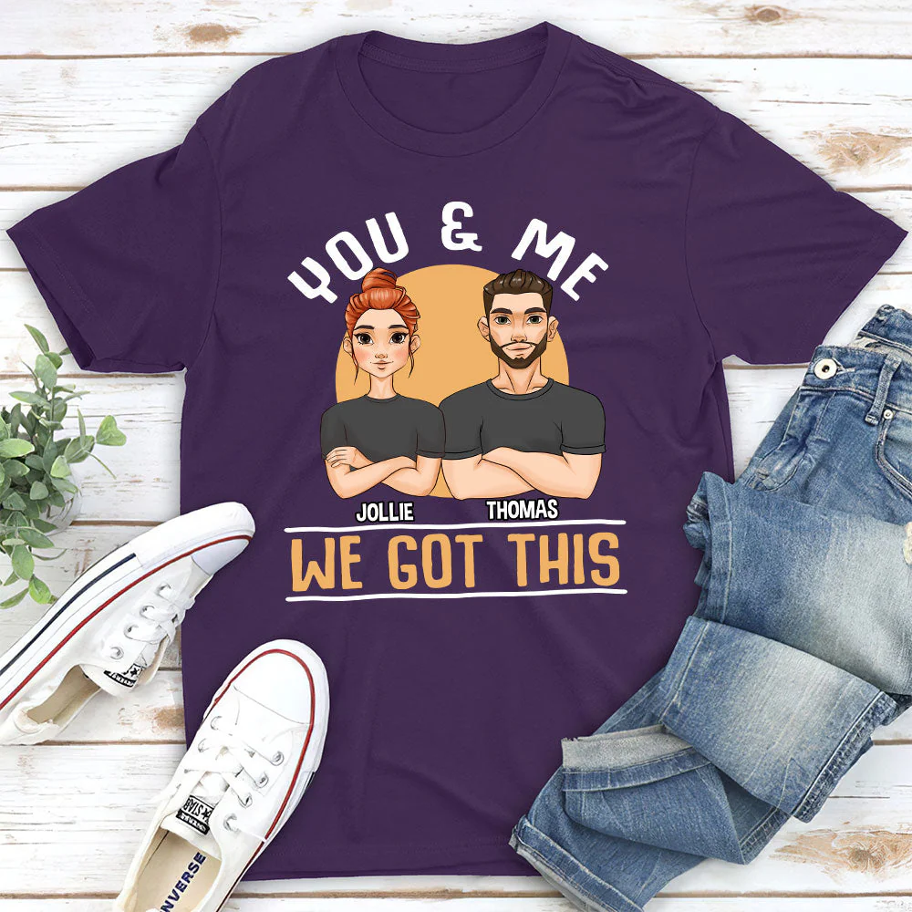 We Got This - Personalized Custom Classic T-shirt - Image 5