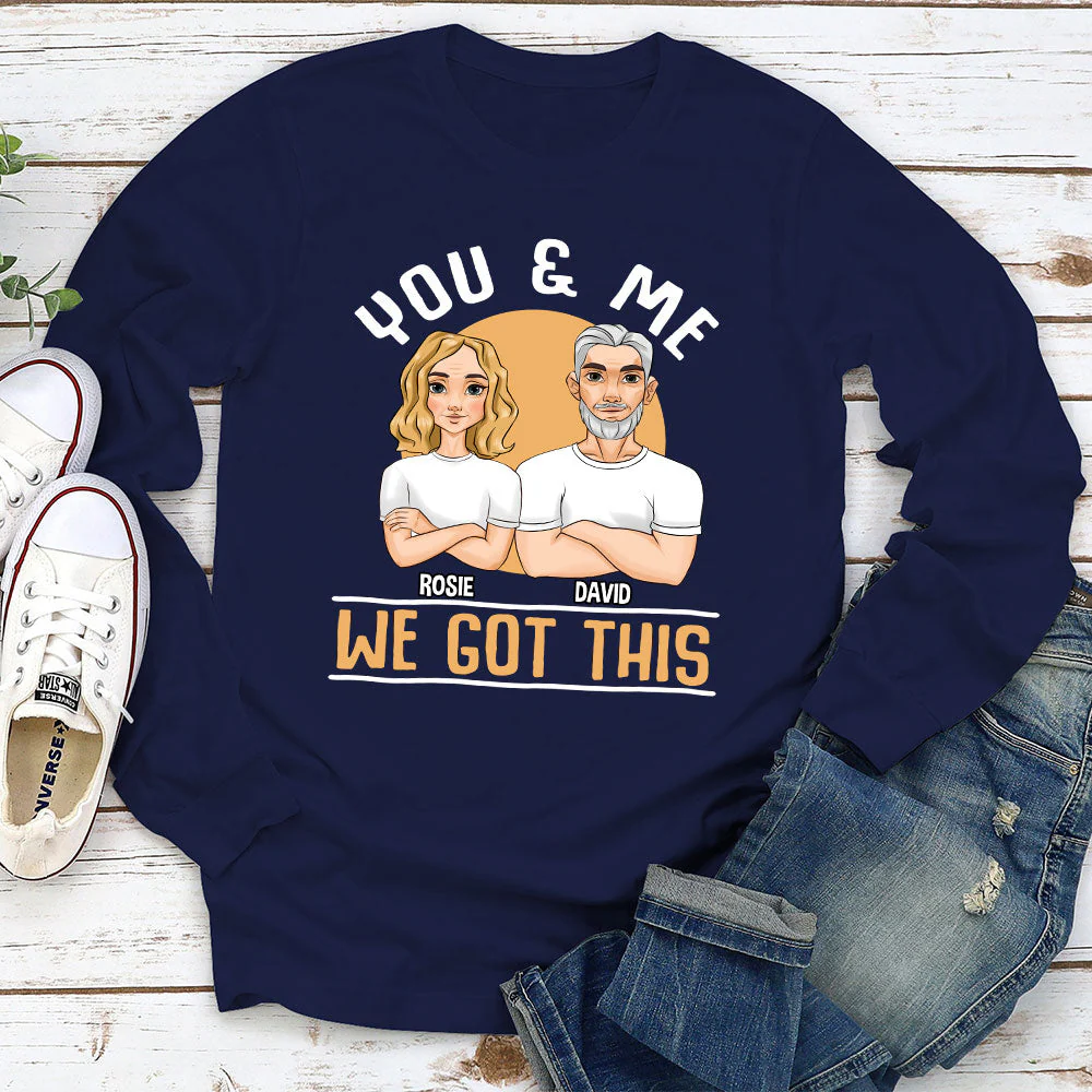 We Got This - Personalized Custom Long Sleeve T-shirt - Image 2