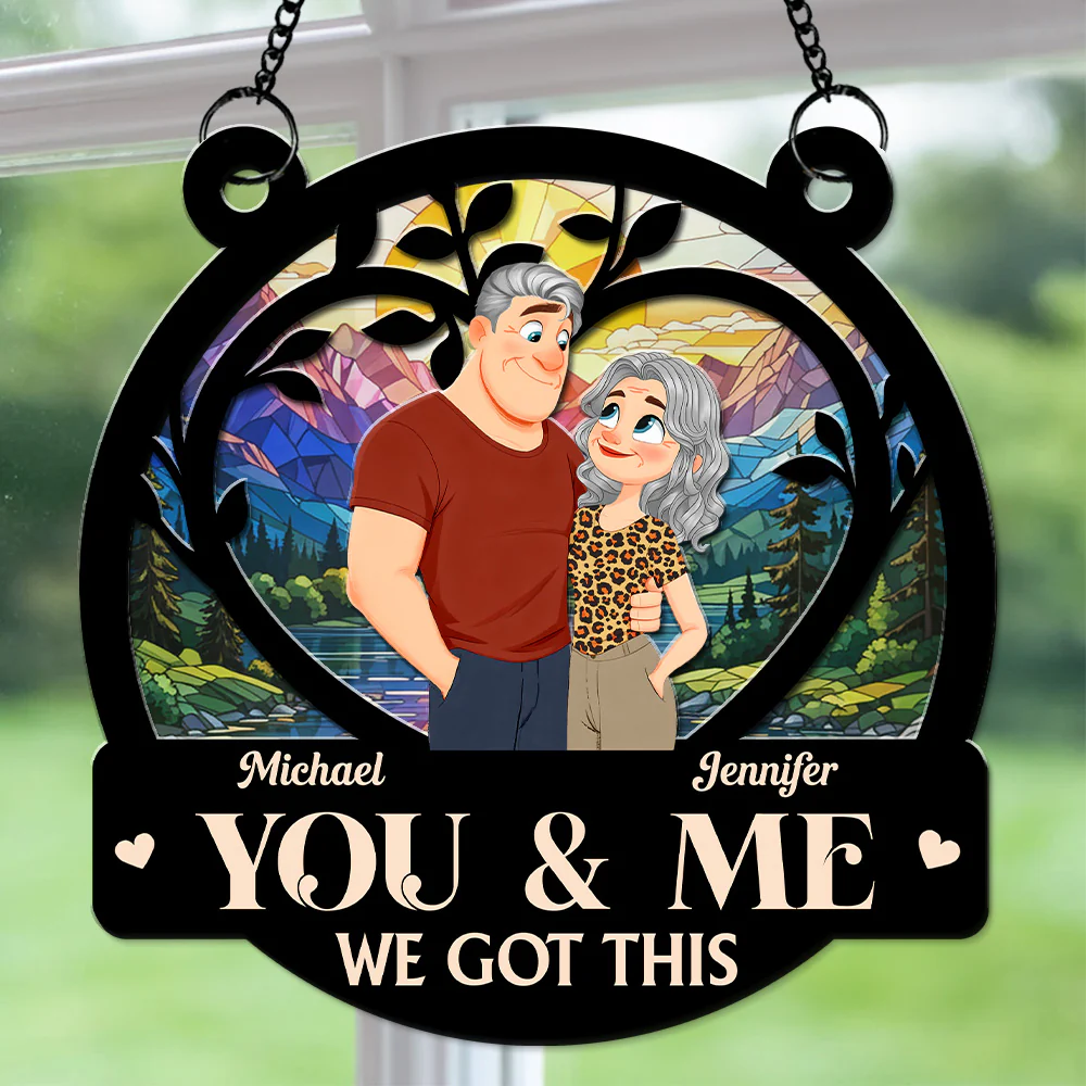 We Got This - Personalized Custom Suncatcher