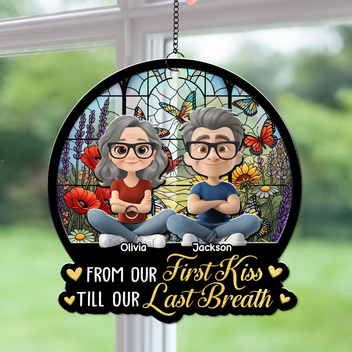 We Got This Till Our Last Breath - Personalized Custom Suncatcher