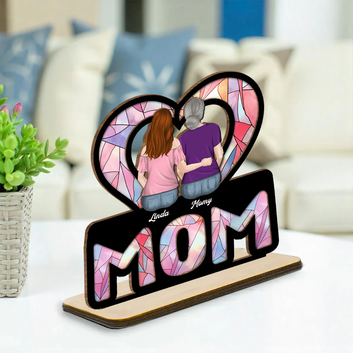 We Love You Mom - Personalized Custom 2-Layer Wood Plaque With Flat Base - Image 2