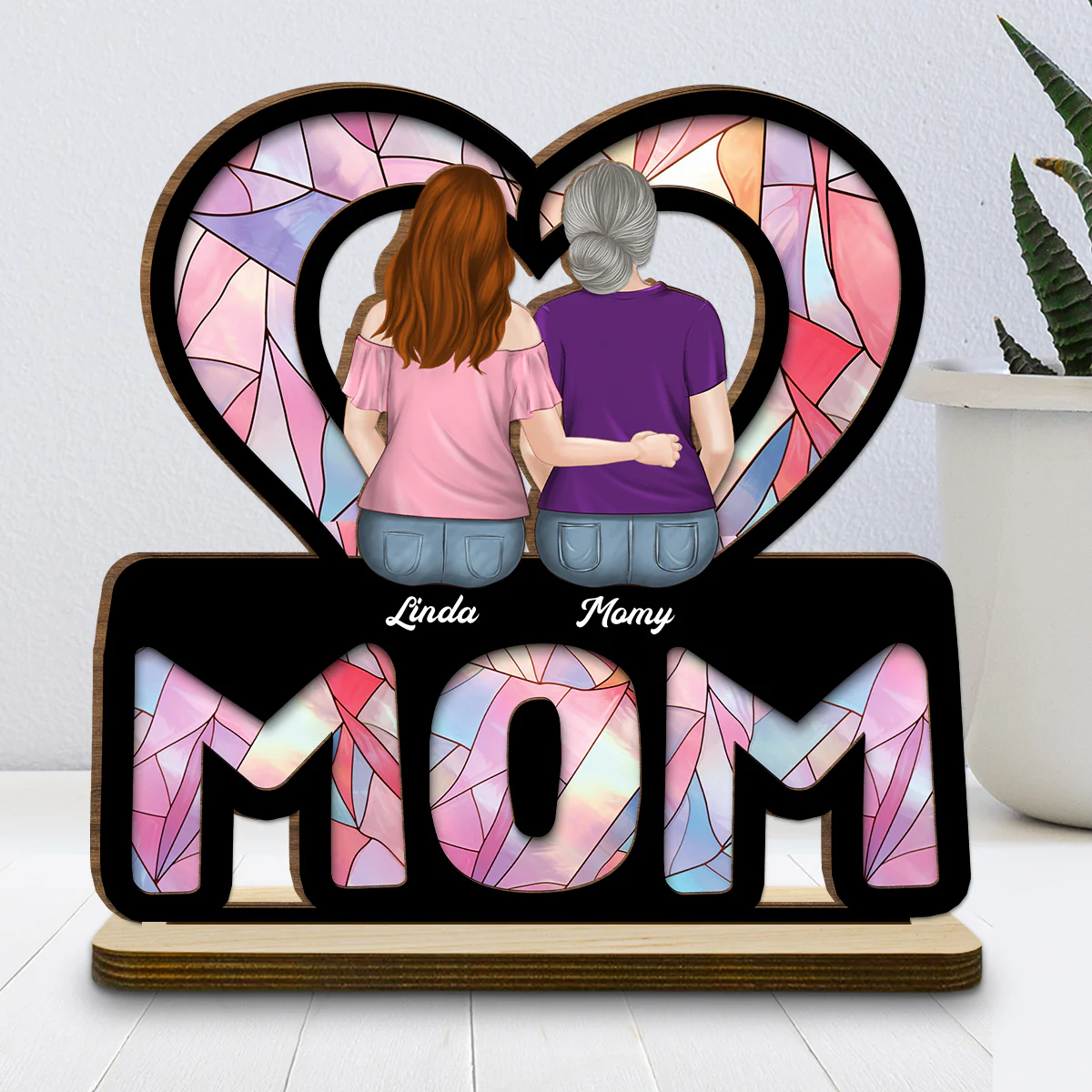 We Love You Mom - Personalized Custom 2-Layer Wood Plaque With Flat Base - Image 5