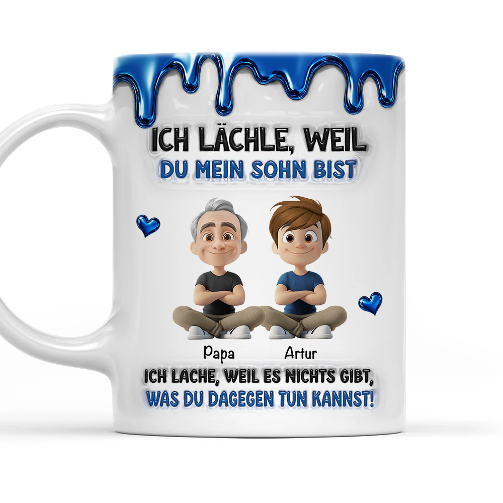 Weil Du Mein Sohn Bist – Personalisierte Tasse Mit 3D-aufgeblasenem Effekt