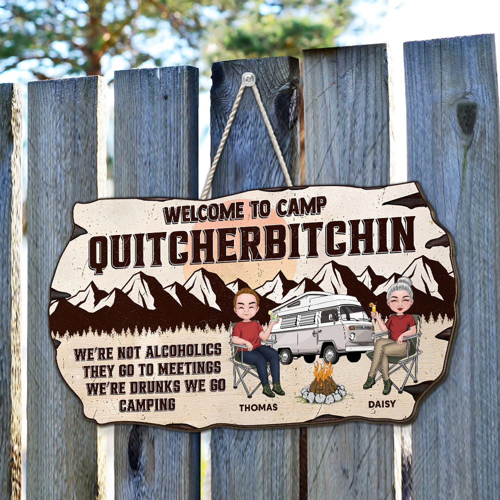 Welcome To Camp Quitcherbitchin - Personalized Custom Wood Sign - Image 2