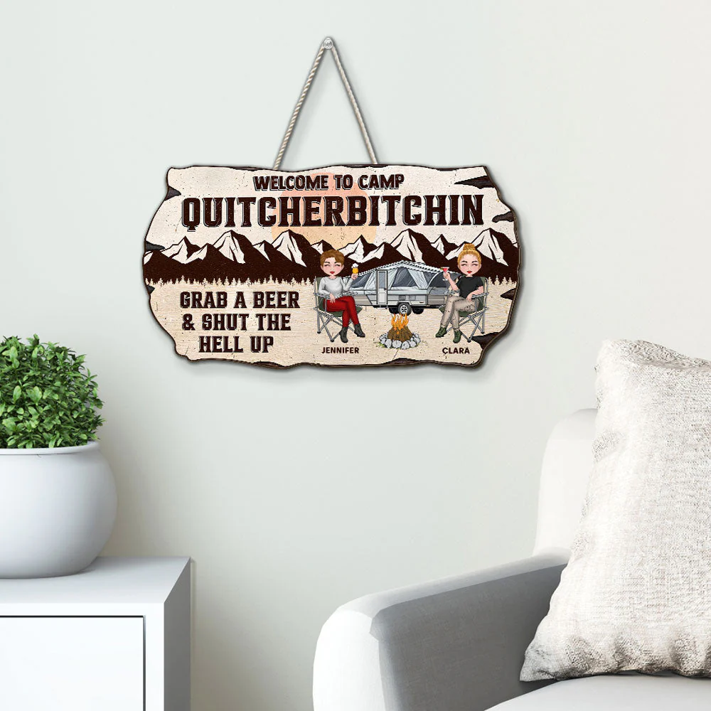 Welcome To Camp Quitcherbitchin - Personalized Custom Wood Sign - Image 4