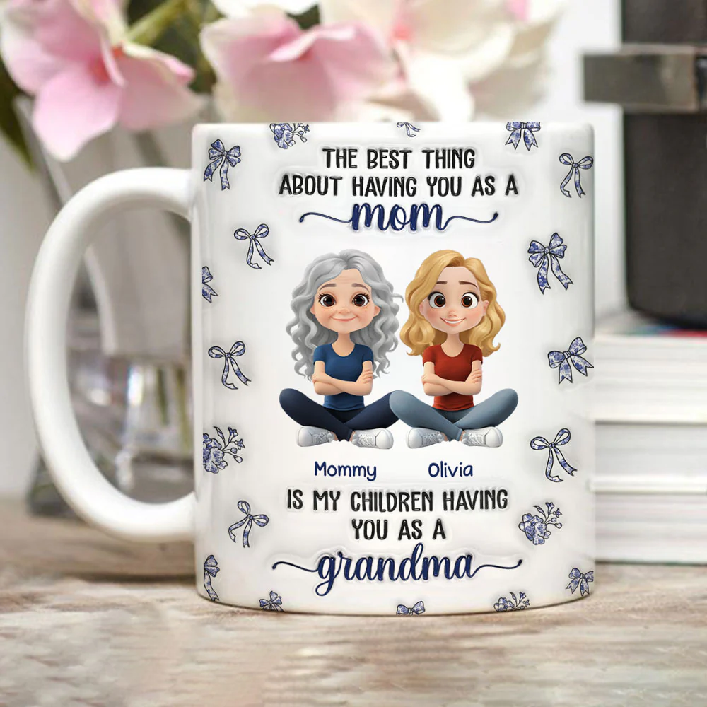 When My Child Have You As A Grandma - Personalized Custom 3D Inflated Effect Mug - Image 3
