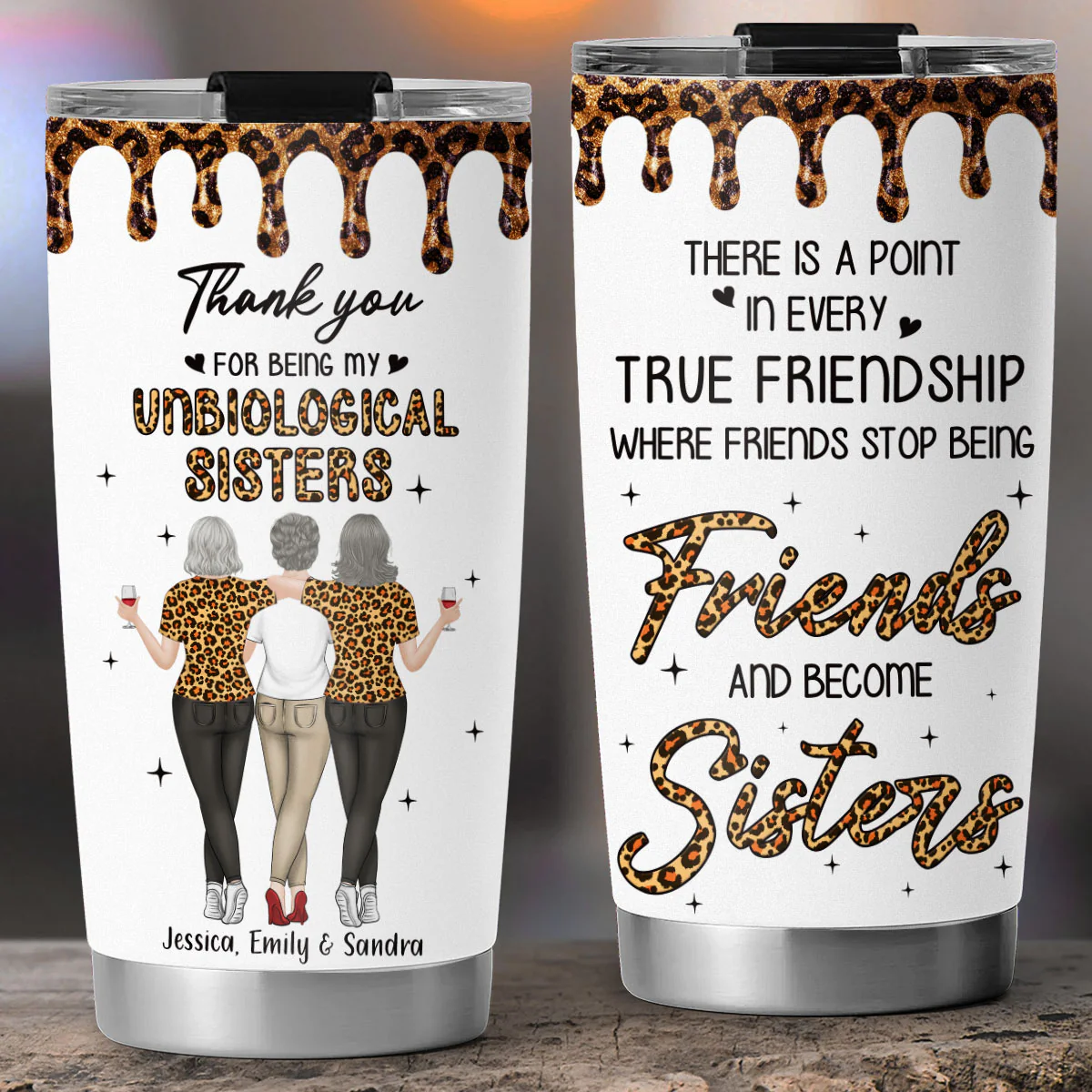 Where Friends Become Sisters - Personalized Custom Tumbler - Image 2