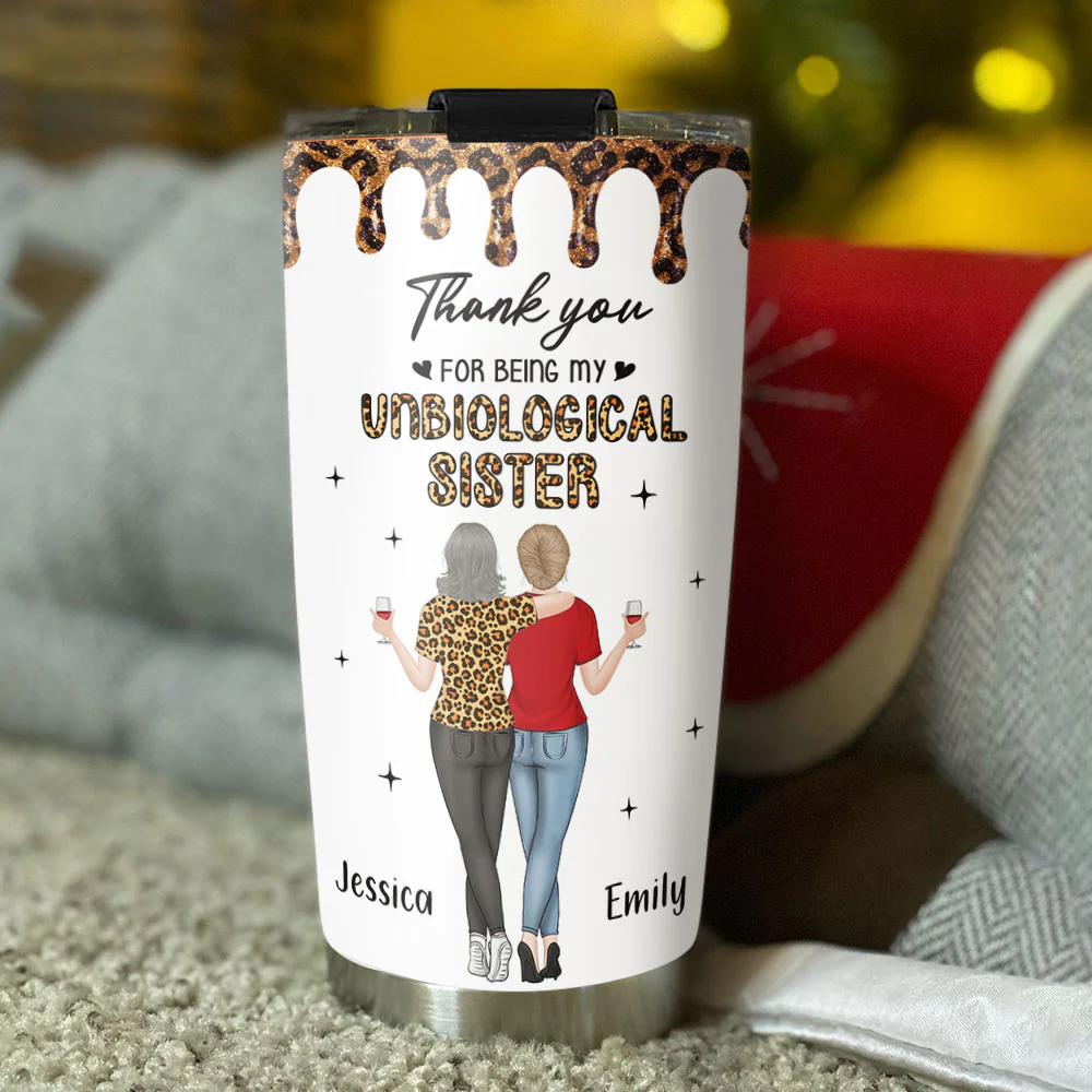 Where Friends Become Sisters - Personalized Custom Tumbler - Image 3