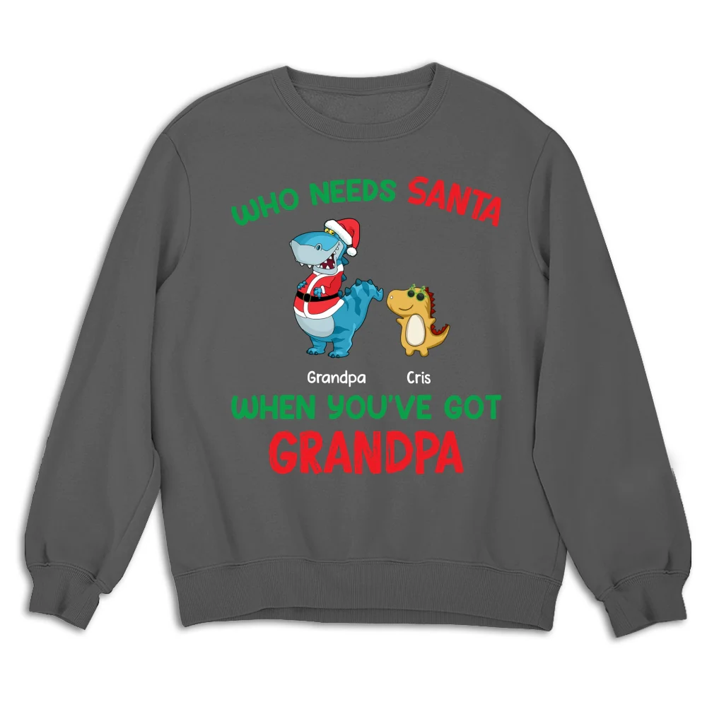 Who Needs Santa We Have Grandpa - Personalized Custom Shirt - Image 14