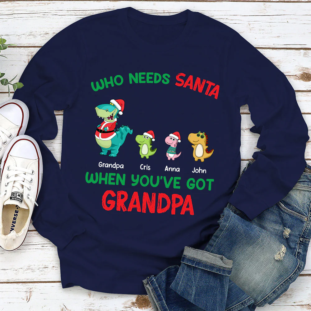 Who Needs Santa We Have Grandpa - Personalized Custom Shirt - Image 4